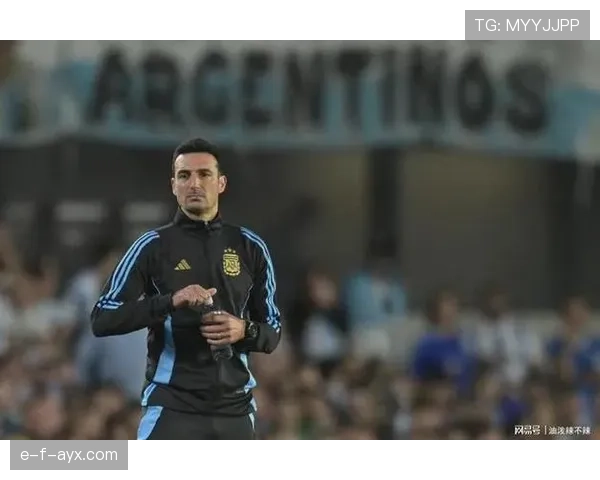 斯卡洛尼战术革新引领阿根廷足球新纪元，球队结构优化成效显著