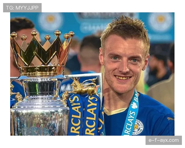 莱斯特城续约瓦尔迪，老将再披蓝狐战袍征战英超